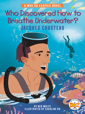 cover image of Who Discovered How to Breathe Underwater?